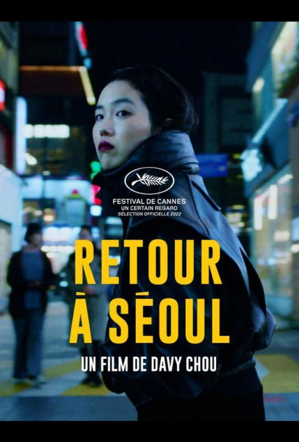 Фильм Возвращение в Сеул 2022 смотреть онлайн бесплатно в хорошем качестве